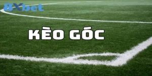 Tổng quan kèo phạt góc - Hướng dẫn đầy đủ của 8xbet 6 Kèo phạt góc