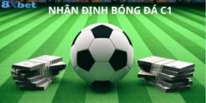 Nhận Định Bóng Đá C1: Hướng dẫn soi kèo Champions League 5 Nhận định bóng đá C1